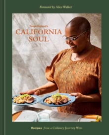 Tanya Holland’s California Soul