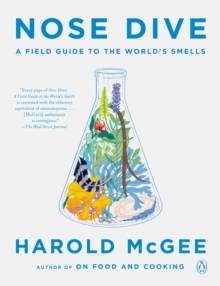 Image for Nose dive: a field guide to the world's smells