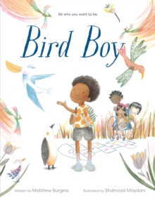 Image for Bird Boy (An Inclusive Children's Book)