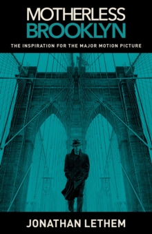 Motherless Brooklyn (Movie Tie-In Edition)