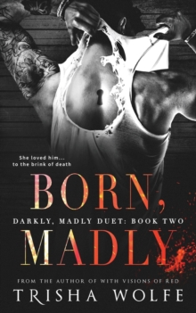 Image for Born, Madly