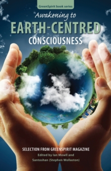 Image for Awakening to Earth-Centred Consciousness