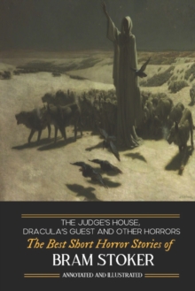 Image for Dracula's Guest, The Judge's House, and Other Horrors : The Best Short Horror Stories of Bram Stoker