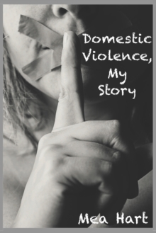 Image for Domestic Violence, My Story
