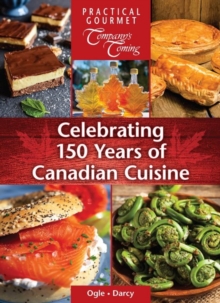 Image for Celebrating 150 Years of Canadian Cuisine