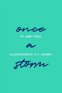 Image for Once a Storm: Grief