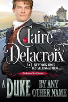 Image for Duke by Any Other Name: A Regency Romance