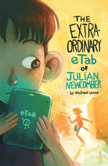 Image for The Extraordinary Etab of Julian Newcomber
