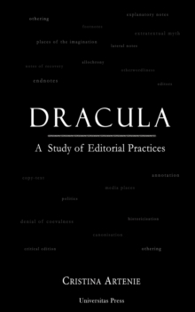 Image for Dracula: A Study of Editorial Practices