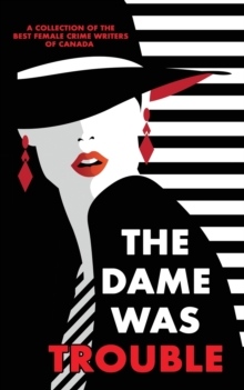 Image for The Dame Was Trouble