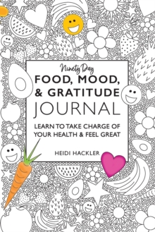 Image for Food, Mood, & Gratitude Journal
