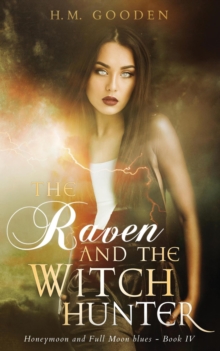 Image for Raven and the Witch Hunter: Honeymoon and Full Moon Blues