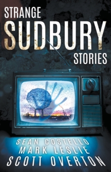 Image for Strange Sudbury Stories