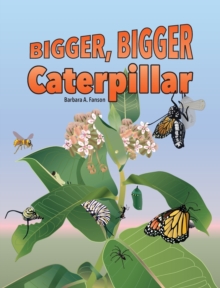 Image for Bigger Bigger Caterpillar