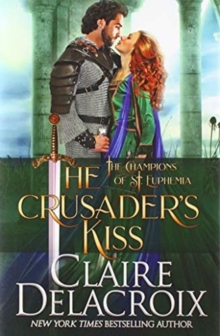 The Crusader’s Kiss: A Medieval Romance