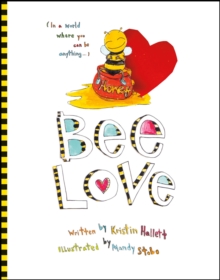 Image for Bee Love