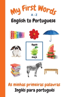 Image for My first words A-Z: English to Portuguese