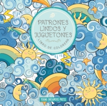 Image for Patrones lindos y juguetones libro de colorear : Para ninos de 6-8, 9-12 anos
