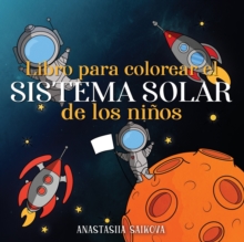 Image for Libro para colorear el sistema solar de los ninos