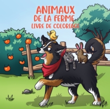 Image for Animaux de la ferme livre de coloriage : Pour les enfants de 4 a 8 ans