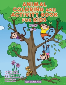 Image for Animal Coloring and Activity Book for Kids Ages 6-8