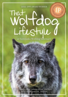 Image for That Wolfdog Lifestyle