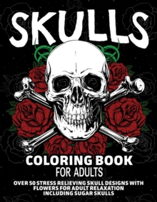 Image for Skulls Coloring Book for Adults