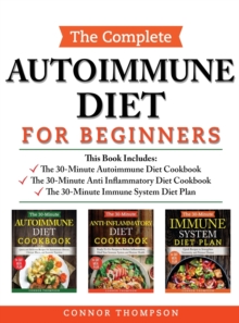 Image for The Complete Autoimmune Diet for Beginners