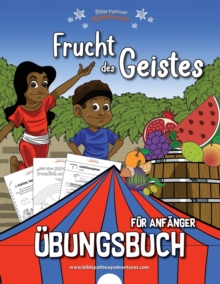 Image for Frucht des Geistes - UEbungsbuch fur Anfanger