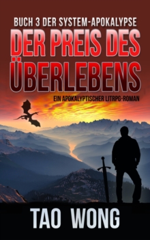 Image for Der Preis Des Uberlebens: Ein Apokalyptischer LitRPG-Roman