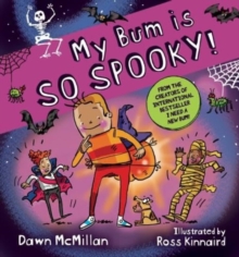 Image for My Bum is SO SPOOKY!