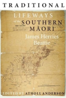 Image for Traditional Lifeways of the Southern Maori
