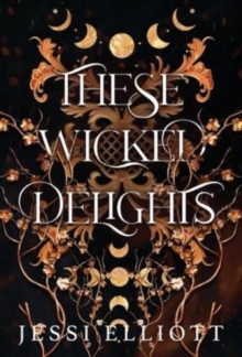 Image for These Wicked Delights