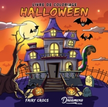 Image for Livre de coloriage Halloween : Pour les enfants de 4 a 8 ans, 9 a 12 ans