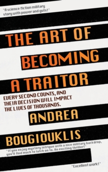 Image for The Art of Becoming a Traitor