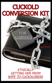 Image for Cuckold Conversion Kit - For Husbands