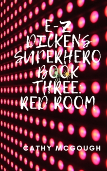 Image for E-Z Dickens Superhero Book Three : Red Room