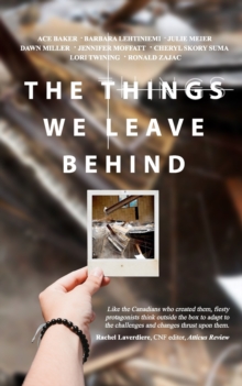 Image for The Things We Leave Behind