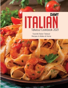Image for Italian Takeout Cookbook 2021
