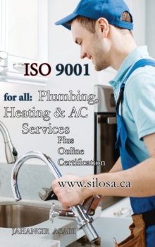 Image for ISO 9001 for all Plumbing, Heating and AC Services : ISO 9000 For all employees and employers