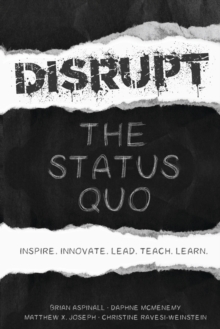 Image for Disrupt the Status Quo