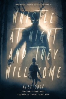 Image for Whistle at Night and They Will Come