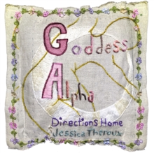 Image for Goddess Alpha : Directions Home