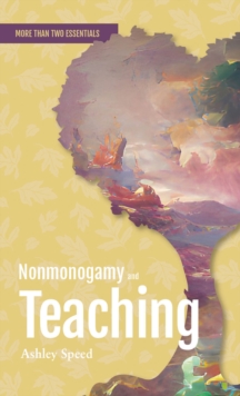 Image for Nonmonogamy and Teaching