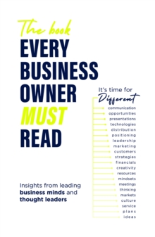 Image for The Book Every Business Owner Must Read: It's Time for Different