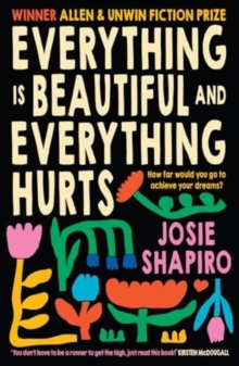 Image for Everything is Beautiful and Everything Hurts
