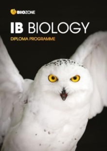 IB Biology: Student Workbook (3rd Edition) IB Biology: Student Workbook (3rd Edition)