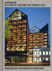 HomeGround: The story of a building that changes lives