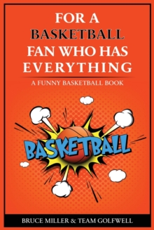Image for For the Basketball Player Who Has Everything