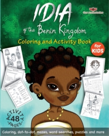 Idia of the Benin Kingdom Coloring and Activity Book